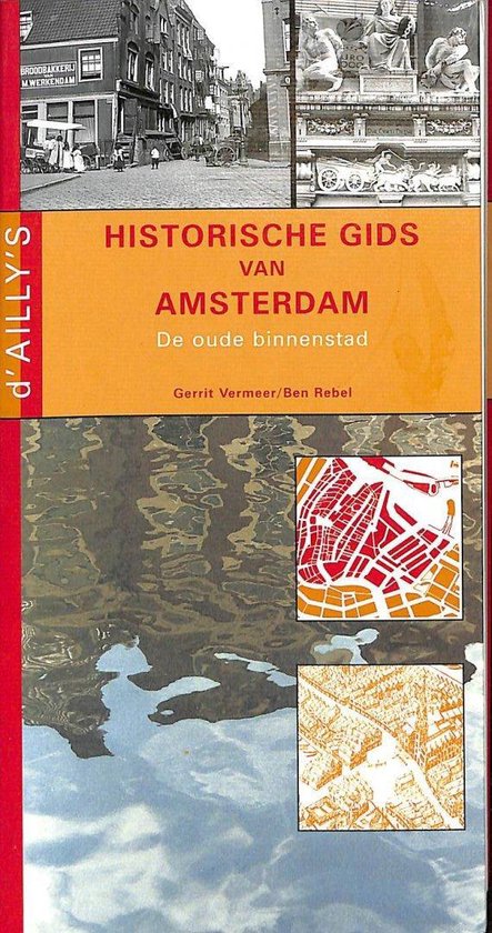 D'Ailly's historische gids van Amsterdam: de oude binnenstad — boekomslag