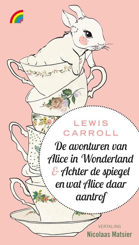 De avonturen van Alice in Wonderland & Achter de spiegel en wat Alice daar aantrof — boekomslag