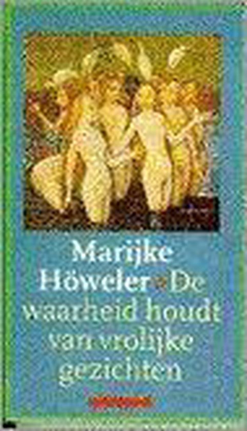 De waarheid houdt van vrolijke gezichten — boekomslag