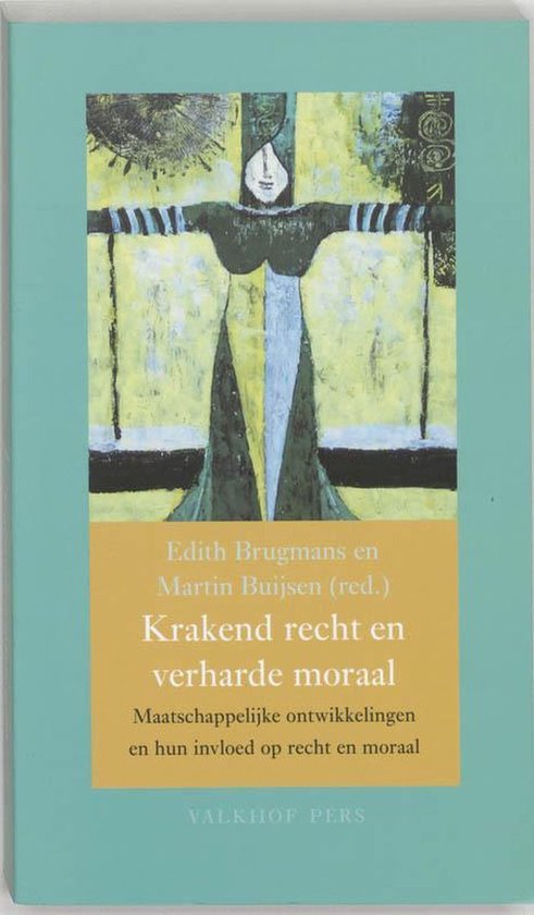 Krakend Recht En Verharde Moraal — boekomslag