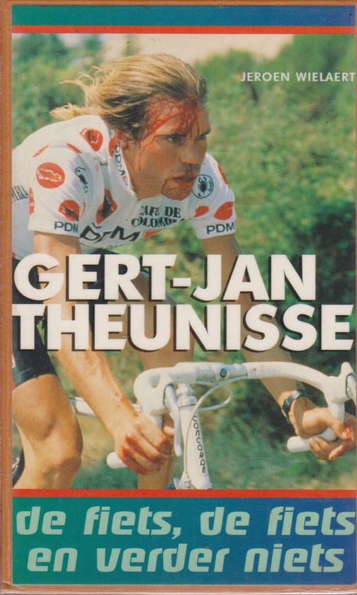 Gert Jan Theunisse de fiets en verder niets — boekomslag