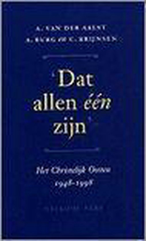 'Dat allen een zijn' — boekomslag