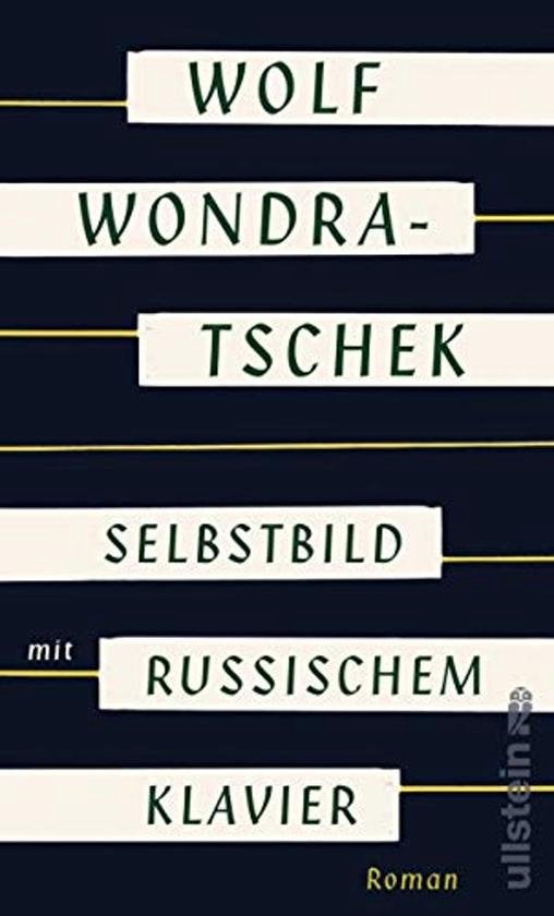 Selbstbild mit russischem Klavier | Wolf Wondratschek — boekomslag