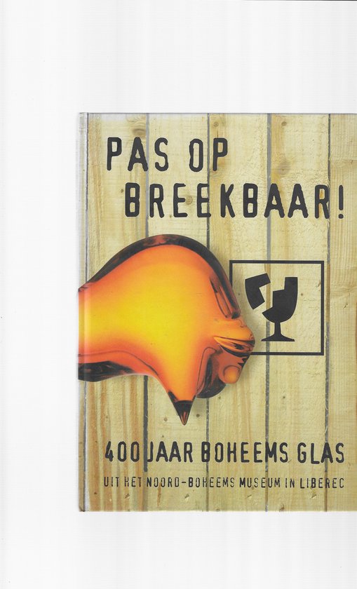 Pas op Breekbaar ! — boekomslag
