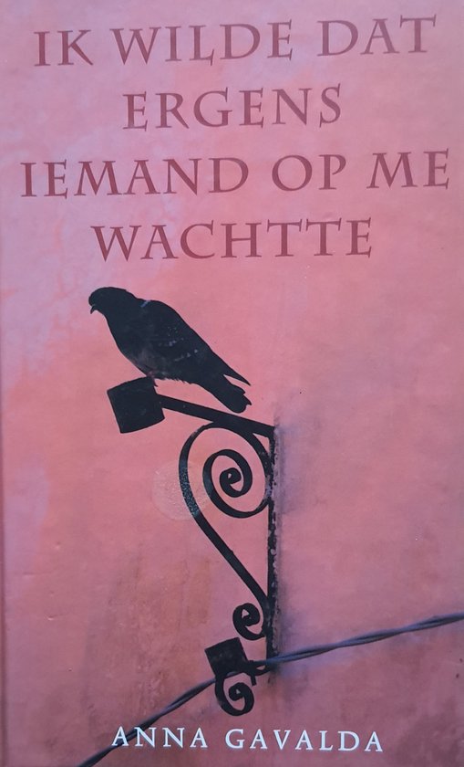 Ik wilde dat ergens iemand op me wachtte — boekomslag