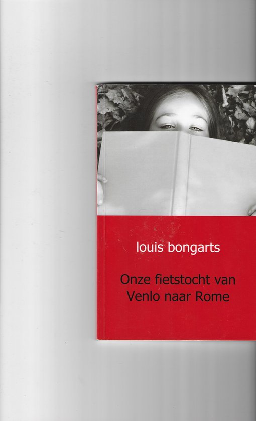 Onze fietstocht van Venlo naar Rome — boekomslag