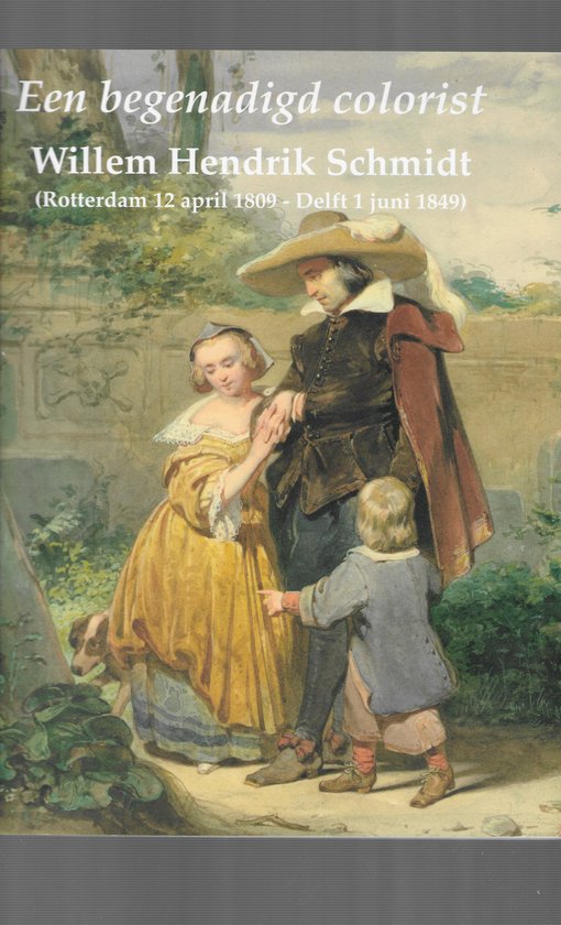 Willem Hendrik Schmidt (1809-1849) — boekomslag