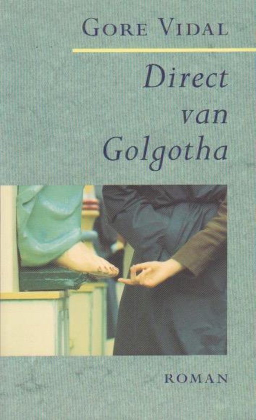 Direct van Golgotha — boekomslag