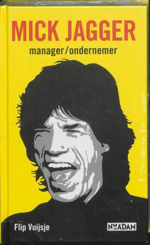 Mick Jagger Manager Ondernemer — boekomslag