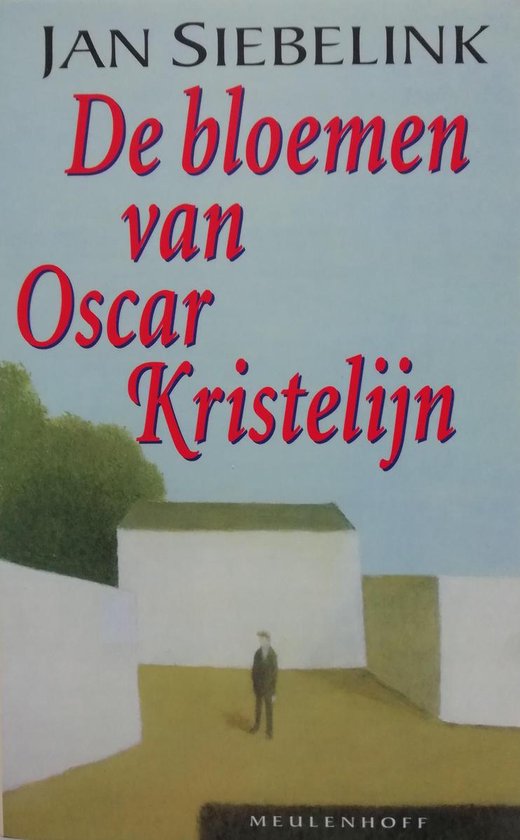 Bloemen Van Oscar Kristelijn — boekomslag