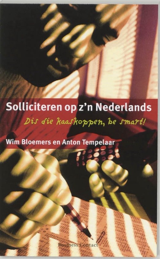 Solliciteren Op Z N Nederlands — boekomslag