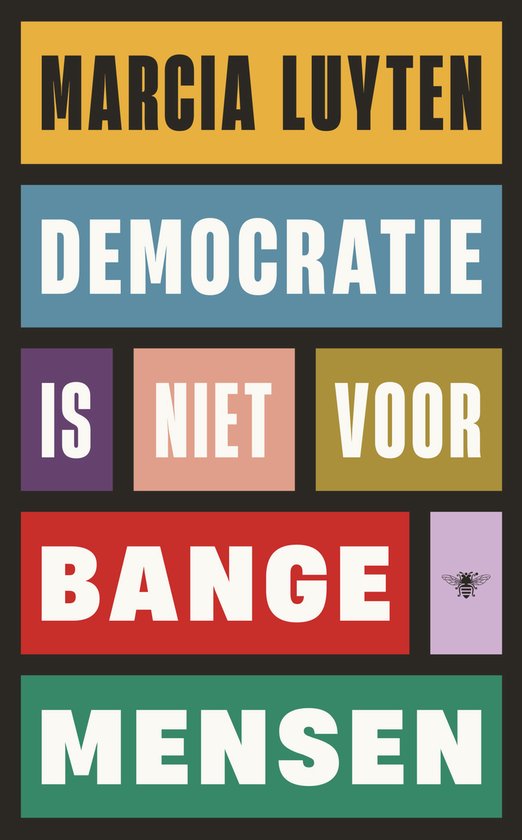 Democratie is niet voor bange mensen — boekomslag