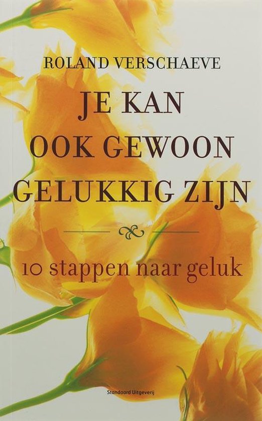 Je Kan Ook Gewoon Gelukkig Zijn — boekomslag