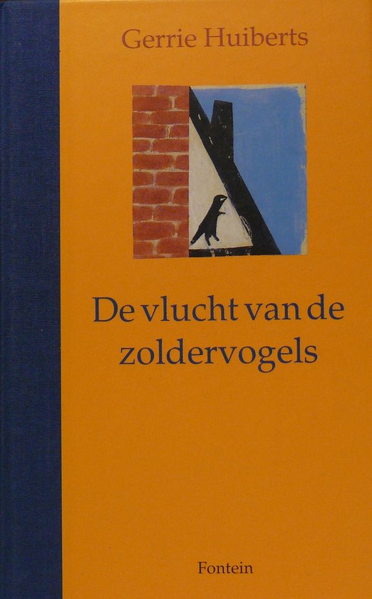 De vlucht van de zoldervogels — boekomslag
