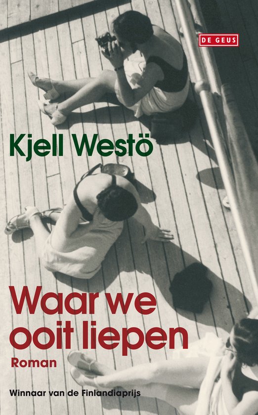 Waar We Ooit Liepen — boekomslag