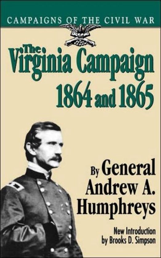 The Virginia Campaign, 1864 And 1865 (Campaigns of the Civil War) — boekomslag