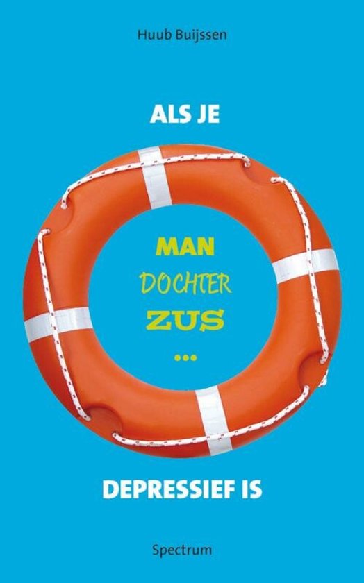 Als je man, dochter, zus, depressief is — boekomslag