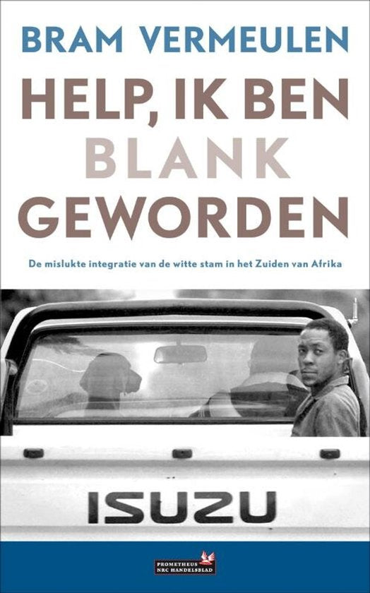 Help, ik ben blank geworden — boekomslag