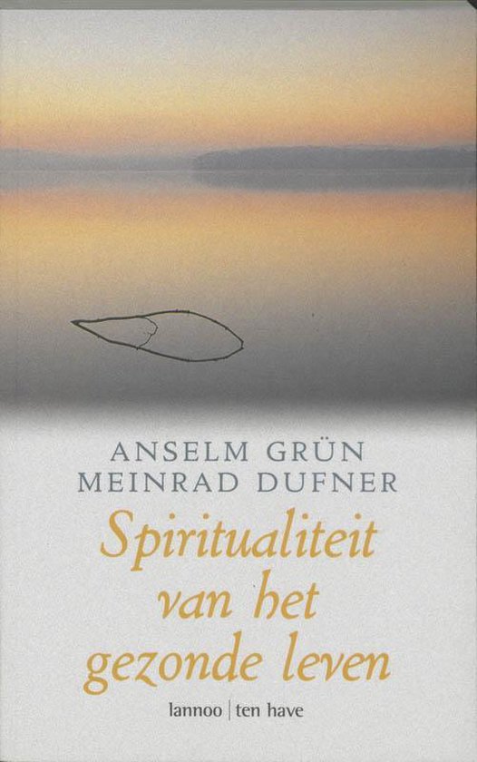 Spiritualiteit Van Het Gezonde Leven — boekomslag