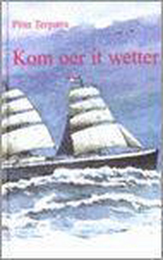 Kom Oer It Wetter — boekomslag