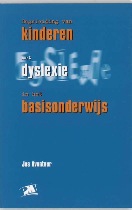 Begeleiding van kinderen met dyslexie in het basisonderwijs — boekomslag