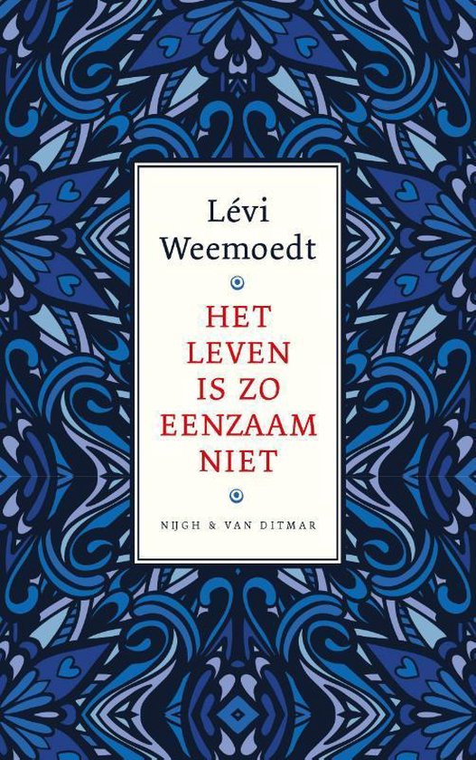 Het leven is zo eenzaam niet — boekomslag