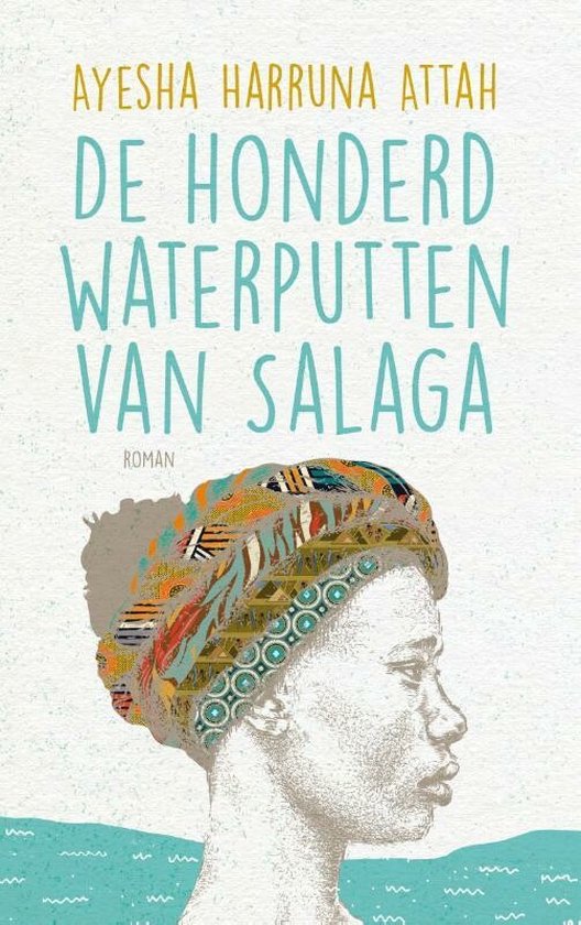 De honderd waterputten van Salaga — boekomslag