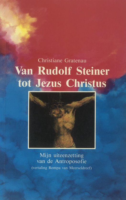 Van Rudolf Steiner tot Jezus Christus — boekomslag