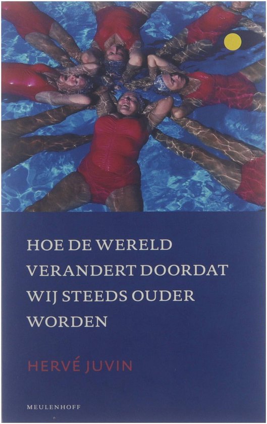 Hoe De Wereld Verandert Doordat Wij Steeds Ouder Worden — boekomslag
