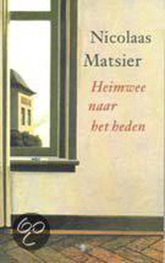 Heimwee Naar Het Heden — boekomslag