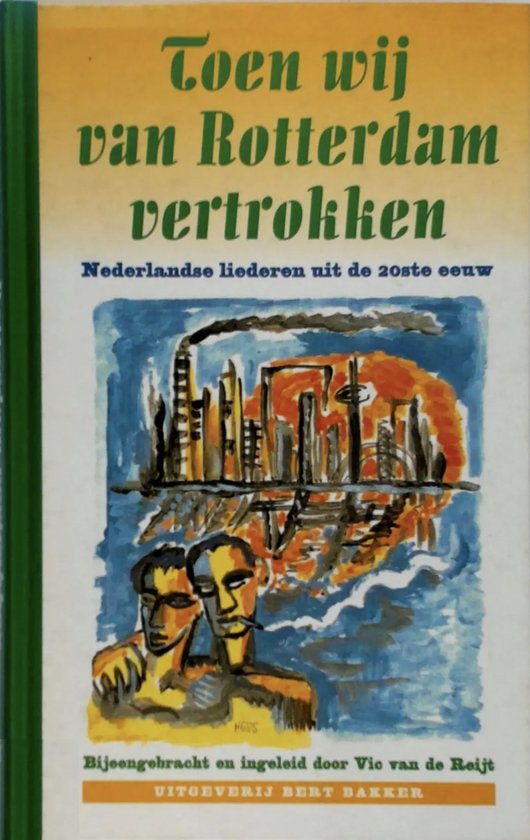 Toen Wij Van Rotterdam Vertrokken Geb — boekomslag