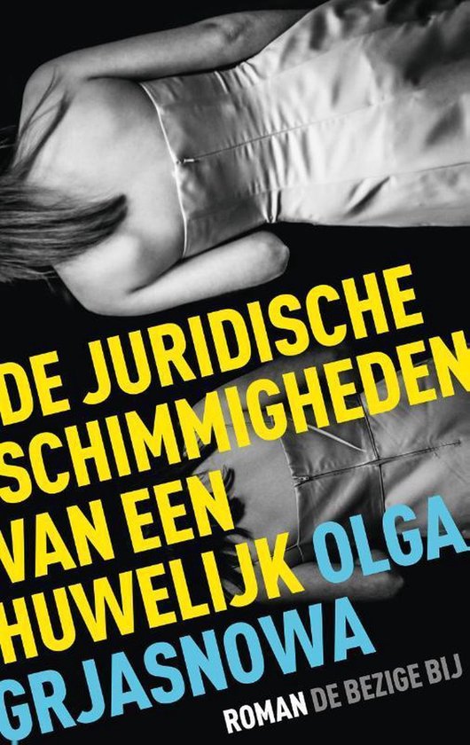 De juridische schimmigheden van een huwelijk — omslag