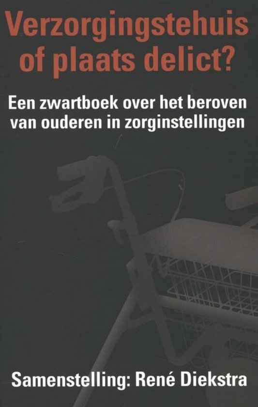 Verzorgingshuis of plaats delict — boekomslag
