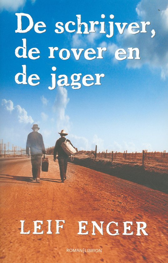 De Schrijver, De Rover En De Jager — boekomslag