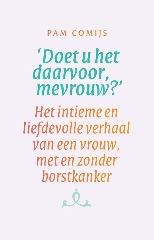 Doet u het daarvoor, mevrouw? — boekomslag