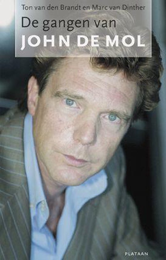Gangen Van John De Mol — boekomslag