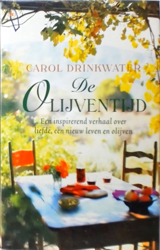 De olijventijd | Carol Drinkwater — boekomslag