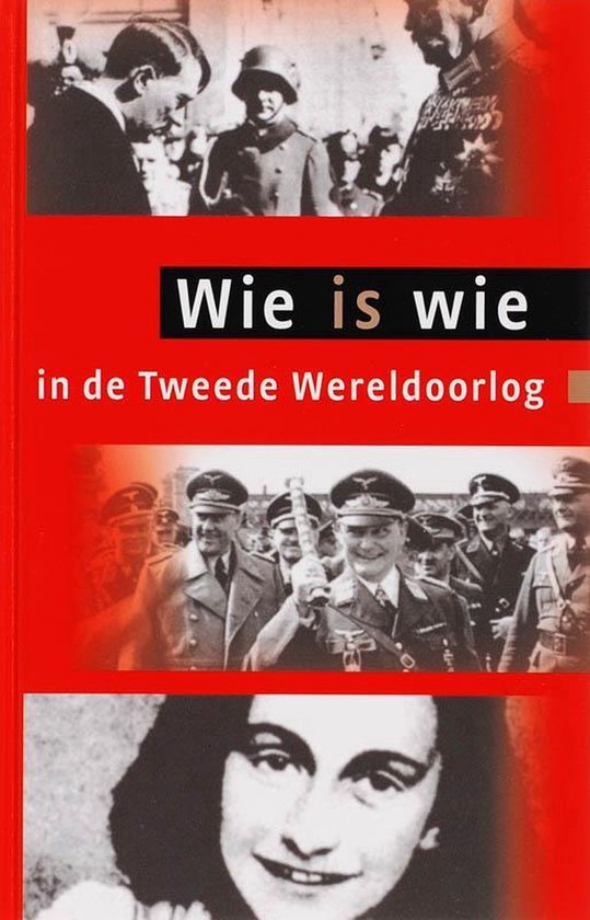 Wie Is Wie In De Tweede Wereldoorlog — boekomslag