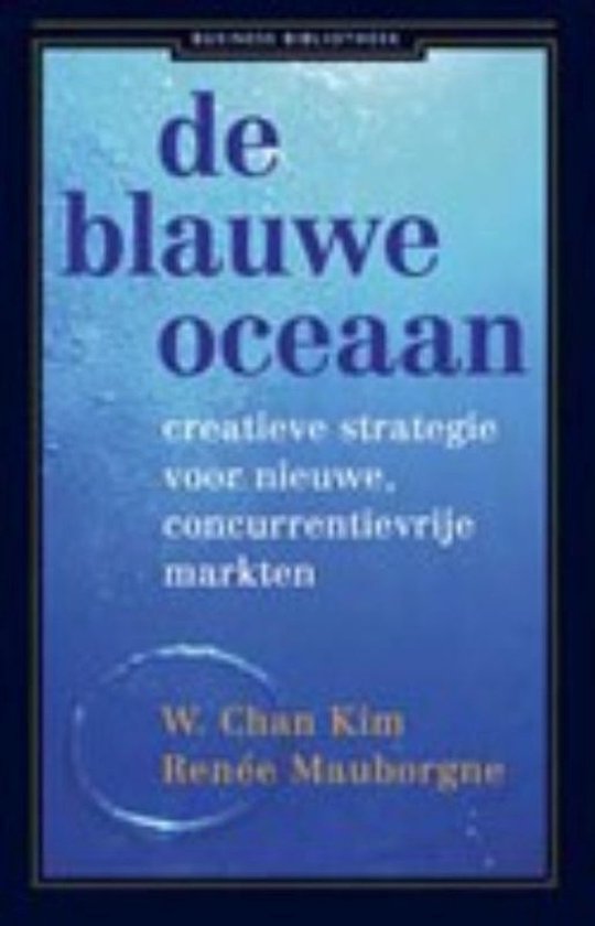 Business Bibliotheek - De blauwe oceaan — boekomslag