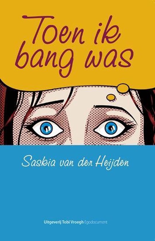 Toen ik bang was — boekomslag