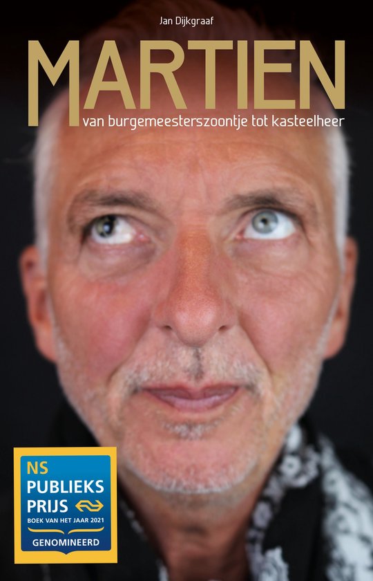 Martien, van burgemeesterzoontje tot kasteelheer | Martien Meiland — boekomslag