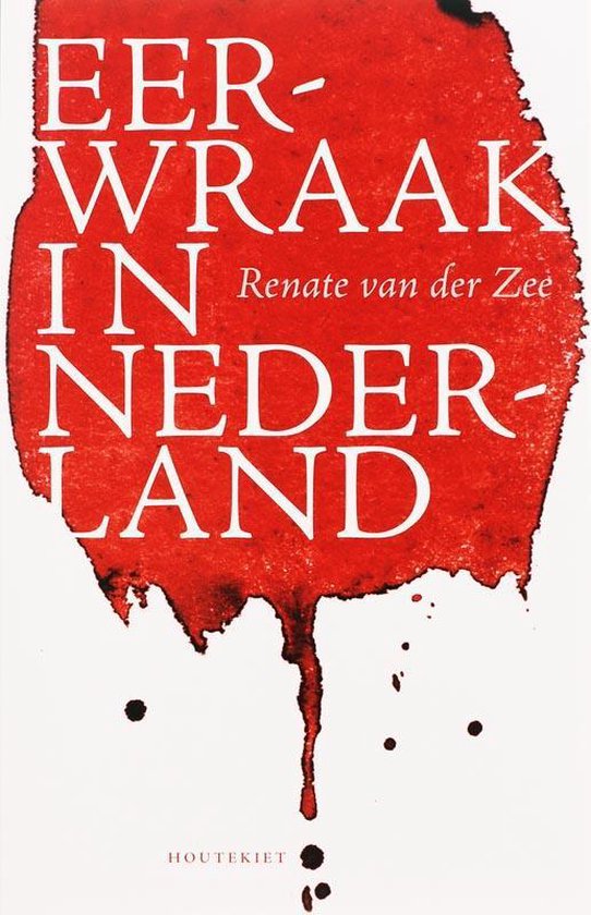 Eerwraak In Nederland — boekomslag
