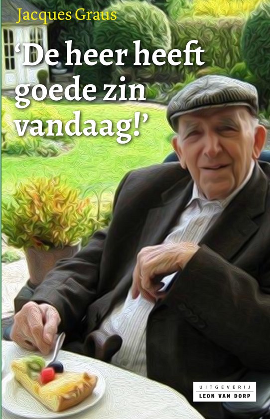 De heer heeft goede zin vandaag! — boekomslag