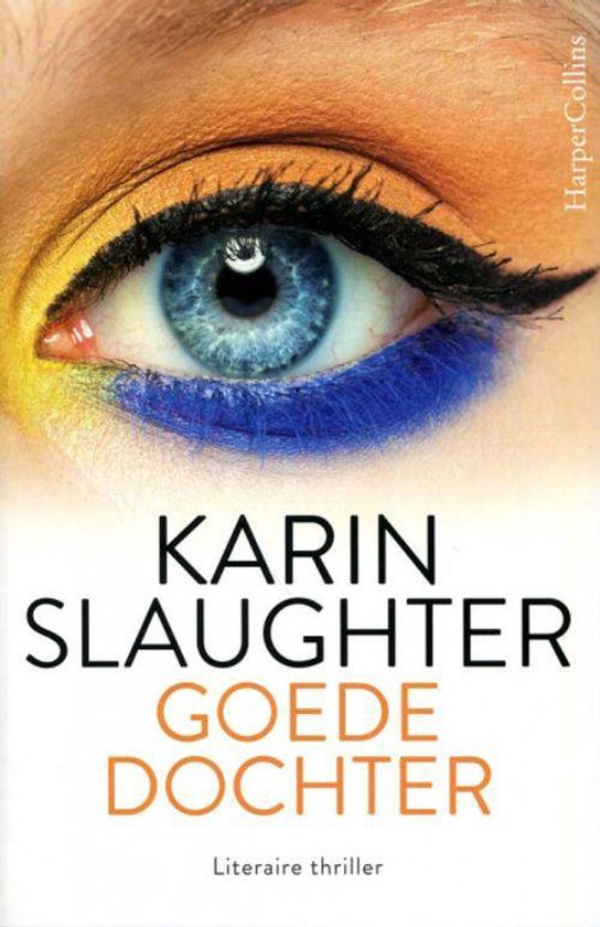 Goede dochter Karin Slaughter — boekomslag