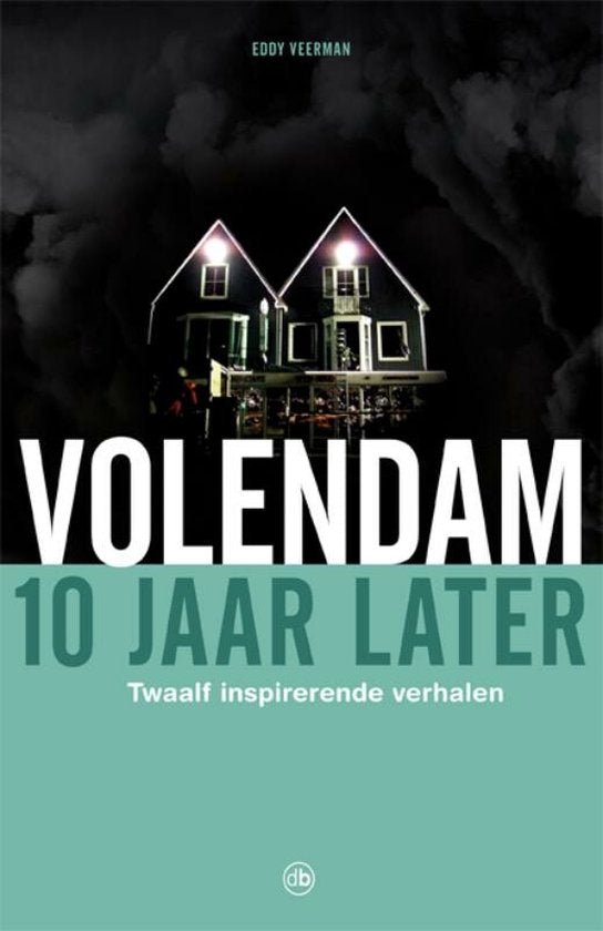 Volendam, 10 Jaar Later — boekomslag
