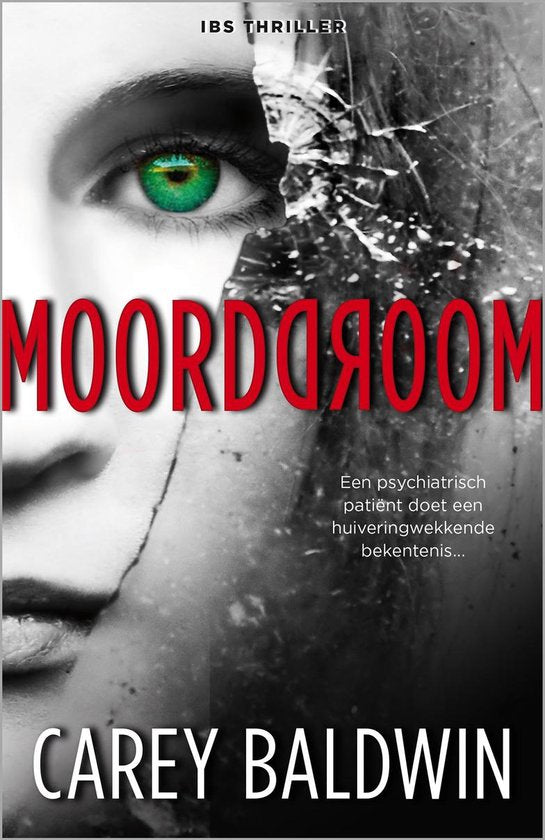 Moorddroom - Carey Baldwin — boekomslag