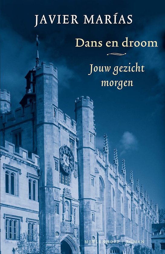 Jouw gezicht morgen 2 - Dans en droom — boekomslag