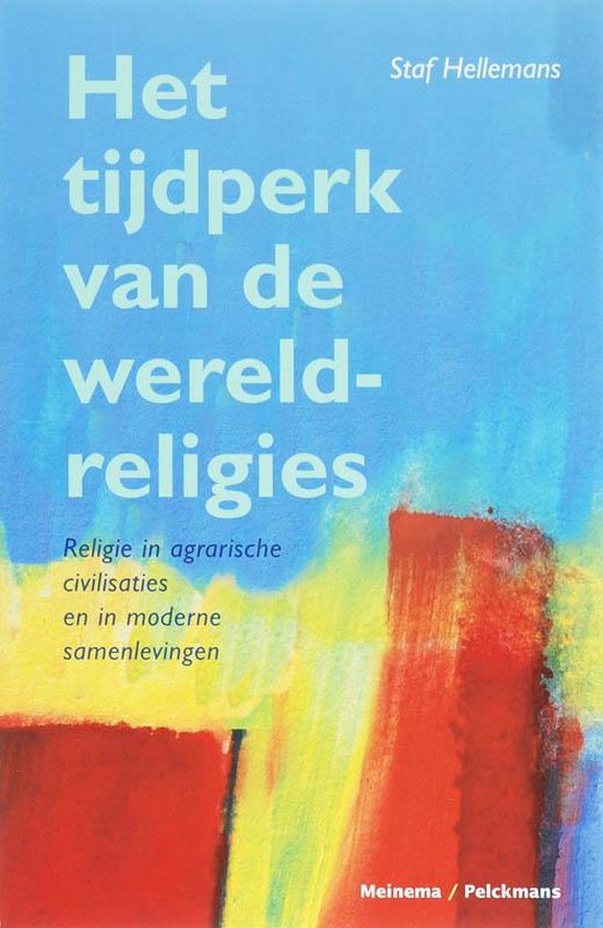 Het Tijdperk Van De Wereldreligies — boekomslag
