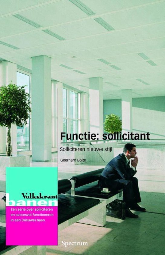 Functie: Sollicitant - solliciteren nieuwe stijl — boekomslag