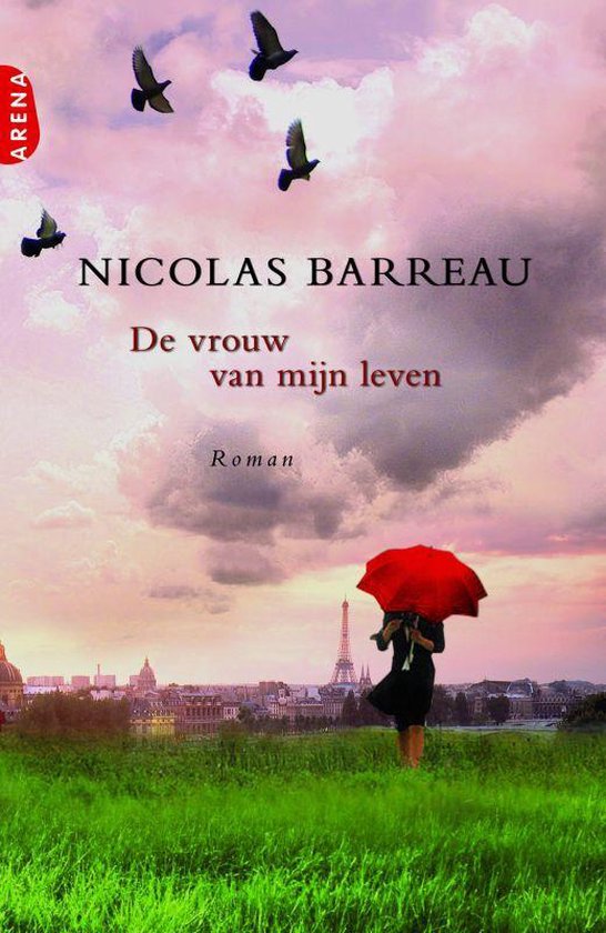 De Vrouw Van Mijn Leven — boekomslag